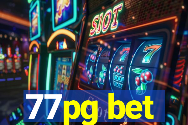 77pg bet